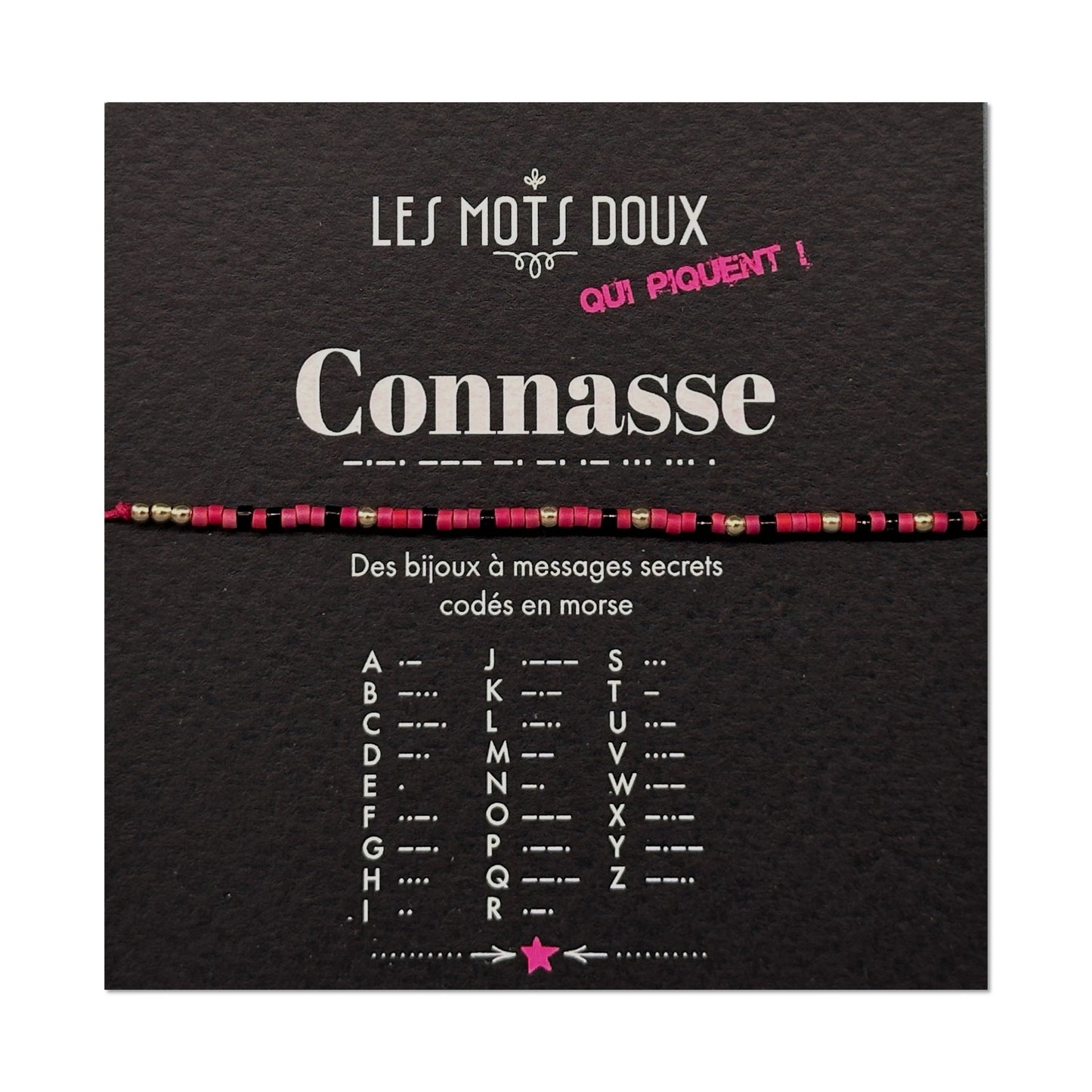 Bracelet code morse "Connasse"