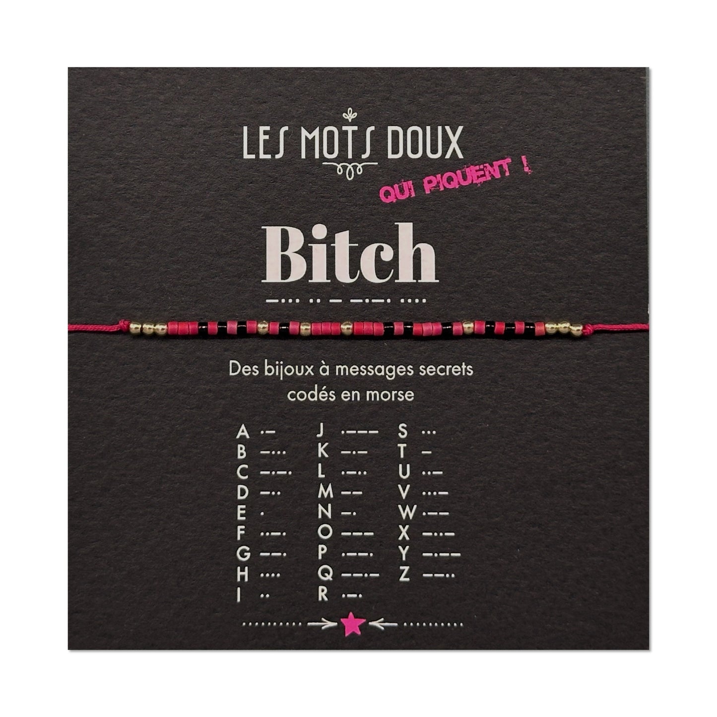 Bracelet code morse "Bitch"