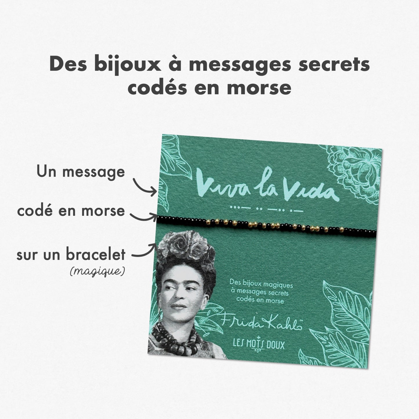 Bracelet code morse Frida Kahlo - Viva la vida - prune