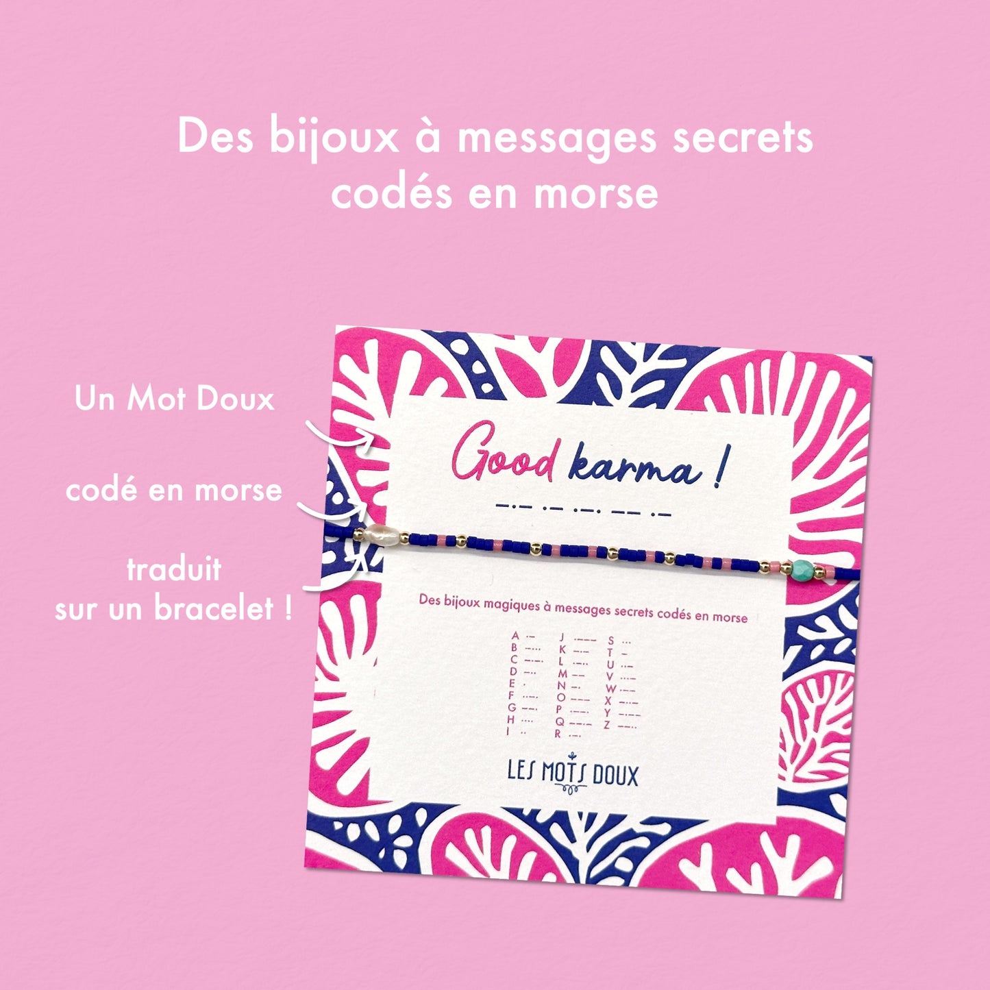 Bracelet code morse "Good Karma" Summer 25
