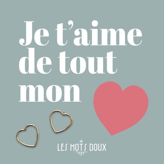 Clous d'oreilles "Je t'aime de tout mon coeur"