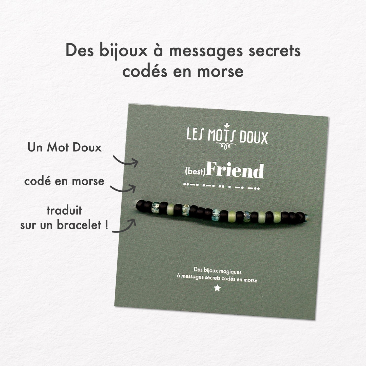 Bracelet home code mose : Best Friend